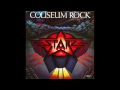 Starz - Coliseum Rock-It's A Riot