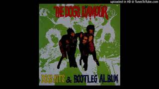 Dogs D&#39;Amour   Drunk Like Me