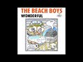 The Beach Boys - Wonderful [All Versions]