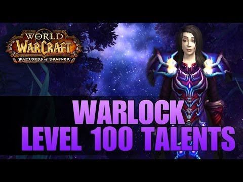 Warlords of Draenor (Beta): Warlock Level 100 Talents - First Look Gameplay