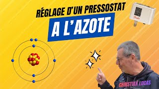 Comment Régler un Pressostat Facilement avec une Bouteille d’Azote ?