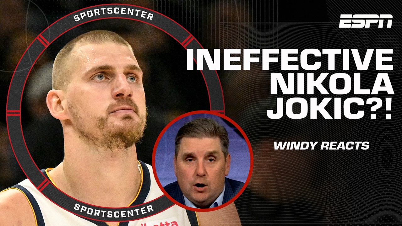 INEFFECTIVE Nikola Jokic 😮 Windy says Joker was OUT OF SORTS in Nuggets' Game 3 loss | SportsCenter