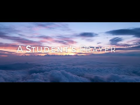 Click to Watch the A Student's Prayer (by St. Thomas Aquinas) video