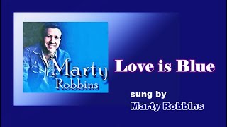 Love is Blue / Marty Robbins (with Lyrics &amp; 가사 번역)