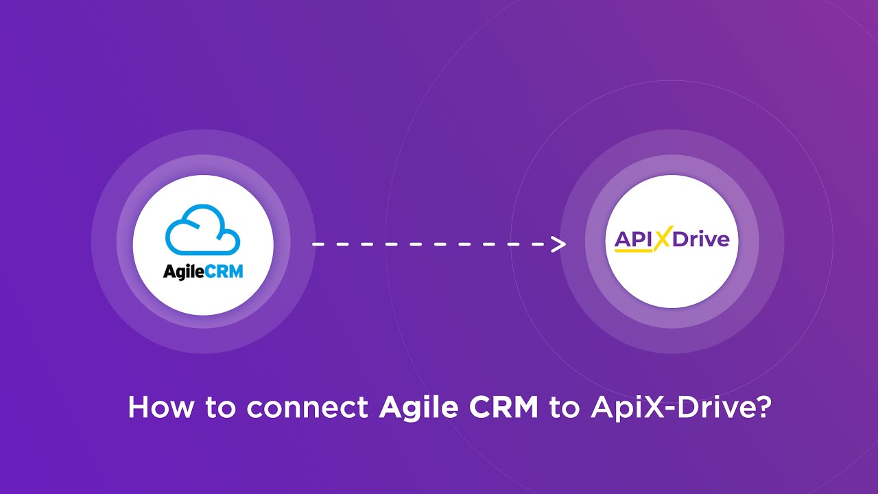 Agile CRM connection Agile CRM connection