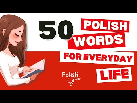50 Polish Words for Everyday Life. Basic Vocabulary  #1 | @Polish_Geek