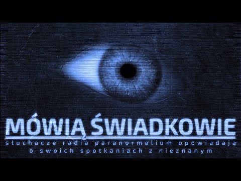 Obserwacje UFO || Mówią Świadkowie - Odc. 37