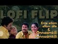 Ente Ellam Ellam Alle X Onnaamkili Ponnaamkili Lofi Flip Chris Wayne Mohanlal Dileep