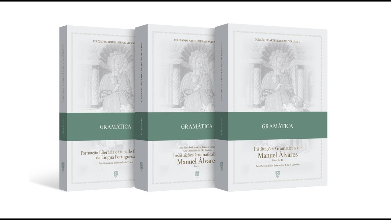 A Gramática Latina do Jesuíta Padre Manuel Álvares