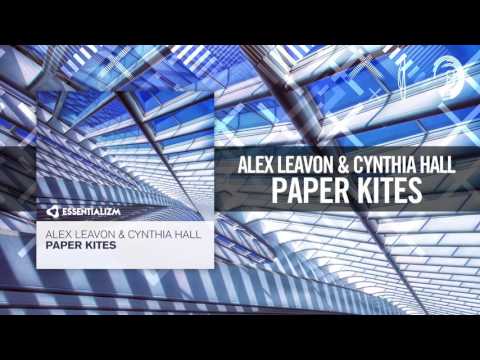 Alex Leavon & Cynthia Hall - Paper Kites (Essentializm) + LYRICS