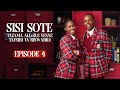 SISI SOTE Episode 4 ALLofUS SWAHILI VERSION