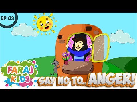 Anger Is Not The Answer | I Feel So Happy And Calm | Faraj Kids | Episode 3