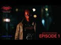 Red Hood Fan Series EPISODE 1 THE RED HOOD