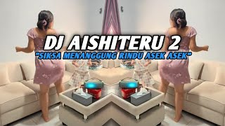 Download lagu DJ SIKSA MENANGGUNG RINDU ASEK ASEK • DJ AISHITERU 2 SOUND DASTER UNGU VIRAL TIKTOK 2025 🔥 mp3 Download lagu DJ SIKSA MENANGGUNG RINDU ASEK ASEK • DJ AISHITERU 2 SOUND DASTER UNGU VIRAL TIKTOK 2025 🔥 mp3