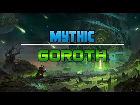 Nerd Crew vs. Goroth [Mythic]