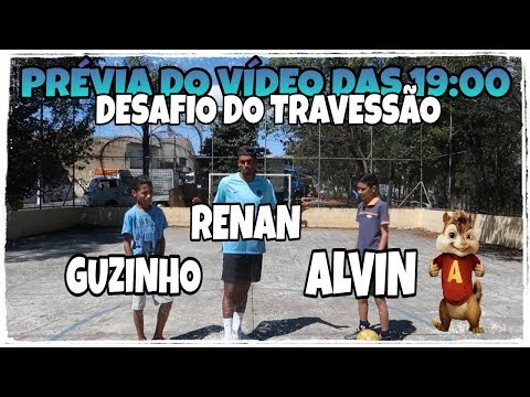PRÉVIA DO VÍDEO DAS 19:00 RENAN FOOTZ VS GUZINHO VS ALVIN - DESAFIO DO TRAVESSÃO
