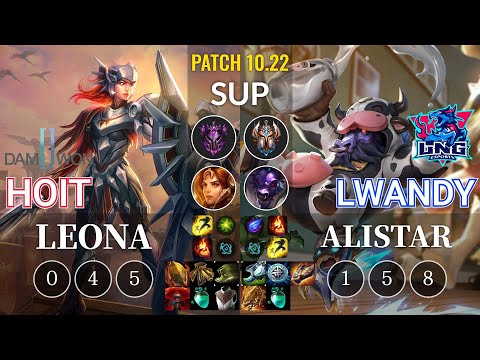 DWG Hoit Leona vs LNG lwandy Alistar Sup - KR Patch 10.22