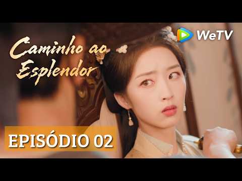 Caminho ao Esplendor | Episódio 02 | Muda a acusação e provoca uma traição | Ding Yuxi e Deng Enxi