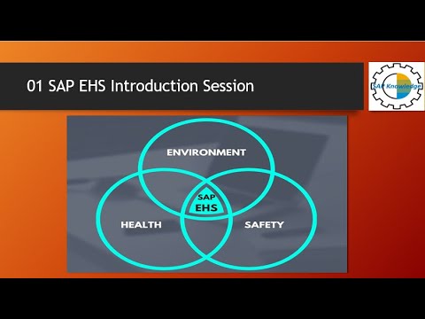 01 SAP EHS (Environment, Health & Safety) Introduction Session #SAP #SAPEHS #environment