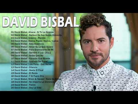David Bisbal Sus Mejores Canciones - David Bisbal Álbum Completo 2022