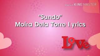 Sundo - Moira Dela Torre Lyrics