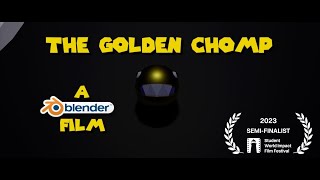 The Golden Chomp - A 3D Animated Short Film