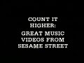 My Sesame Street Home Video Count It Higher Great Music Videos From Sesame Street HVN VCD