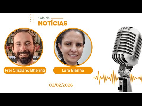 SALA DE NOTÍCIAS 02/02/2026