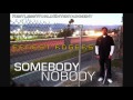 SomebodyNobody by Ernest Rogers 