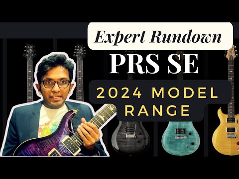 PRS SE Guitars Buyers Guide 2024. All models in 20 minutes