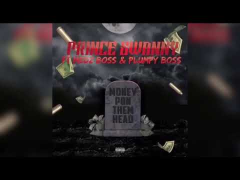 Prince Swanny Ft Medz Boss & Plumpy Boss - Money Pon Them Head (OFFICIAL PREVIEW)