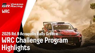 WRC CHALLENGE PROGRAM 2026 WRC Rd.8 ACROPOLIS RALLY GREECE