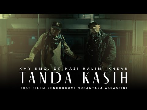 Halim ft Kmy Kmo - Tanda Kasih (OST Penghukum : Nusantara Assassin ) - (Official Music Video)