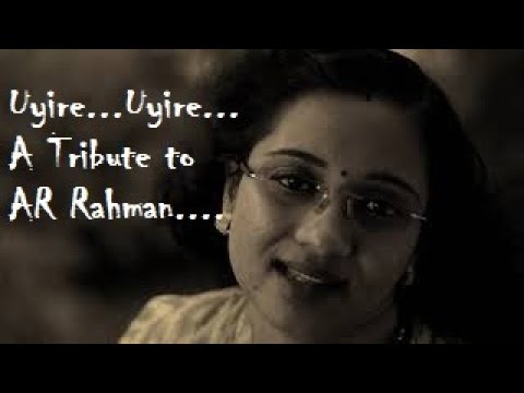 Anju Ganesh ????????Uyire...Uyire...???????? A Tribute to the Great Legend #ARRahman ji...???????? ????????????