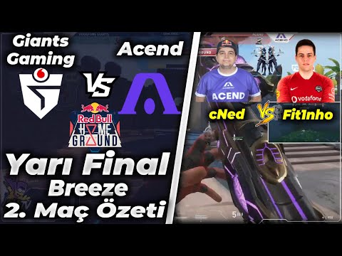 Acend vs Giants 2.Maç Özeti Breeze | Valorant Red Bull Home Ground Yarı Final