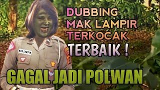 Download lagu Gagal jadi polwan || terbaik❗ parodi dubbing mak lampir mp3