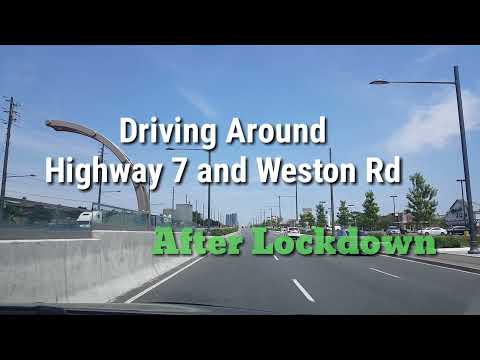 Driving Around Highway 7 and Weston Road After Lockdown/Vaughan/ June 11,2021