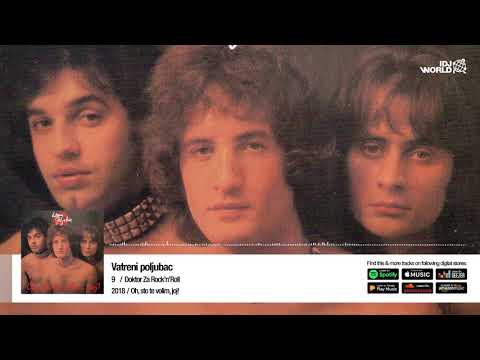 Vatreni Poljubac - Doktor za rock'n'roll