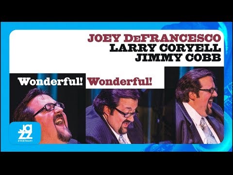 Joey DeFrancesco - JLJ Blues