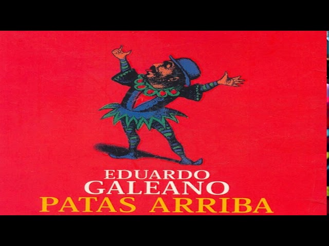 Vídeo relacionado con Patas arriba: La escuela del mundo al revés (Biblioteca Eduardo Galeano nº 9)