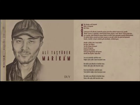 Marika'm - Ali TAŞYÜREK (Marika'm 2016)