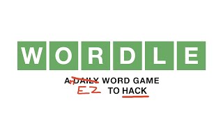 Hacking Wordle - How to Get the Daily Word in 1 Guess with Code