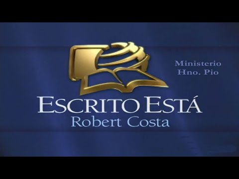 62. El Hilo Escarlata De La Vida - ESCRITO ESTA CON ROBERT COSTA