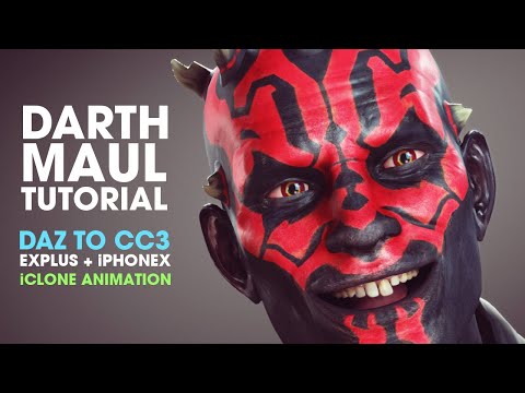 Daz Studio to CC3 ~ How to Create & Animate Starwars Darth Maul in iClone using ExPlus and iPhone X
