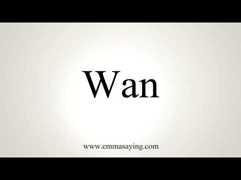 Part of a video titled How To Pronounce Wan - YouTube