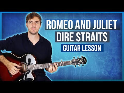 Romeo And Juliet by Dire Straits (Mark Knopfler) Guitar Lesson