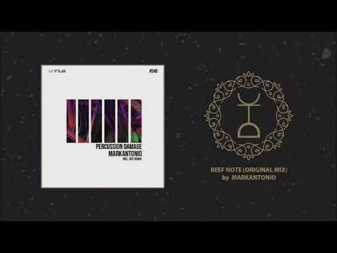 Markantonio - Reef Note (Original Mix) | Unrilis