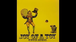 Kevin Ayers - Joy Of A Toy