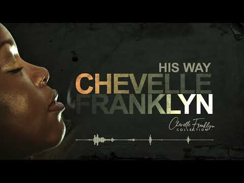 Chevelle Franklyn - Goodbye World