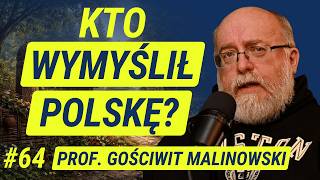 Pochodzenie Słowian i Polaków - prof. Gościwit Malinowski | Wiedza w Głosie #64